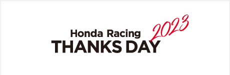 Honda Racing THANKS DAY